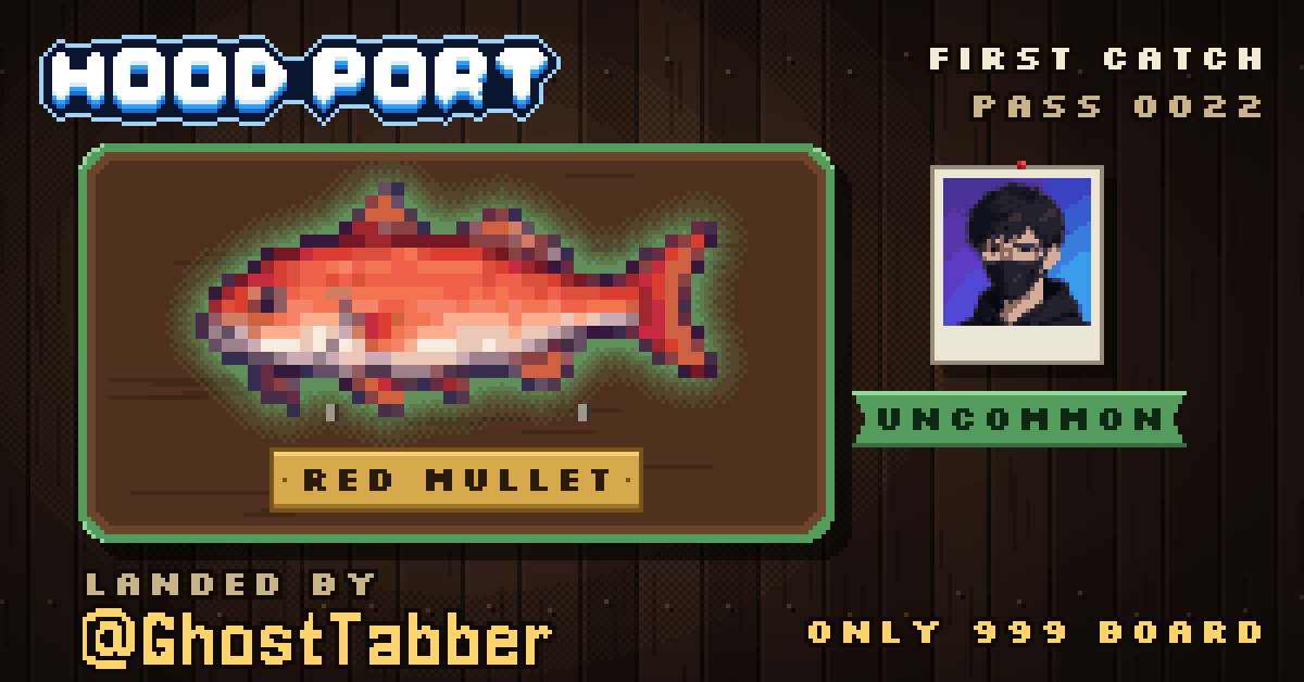 First catch of @GhostTabber at Hoodport: Red Mullet (Uncommon)