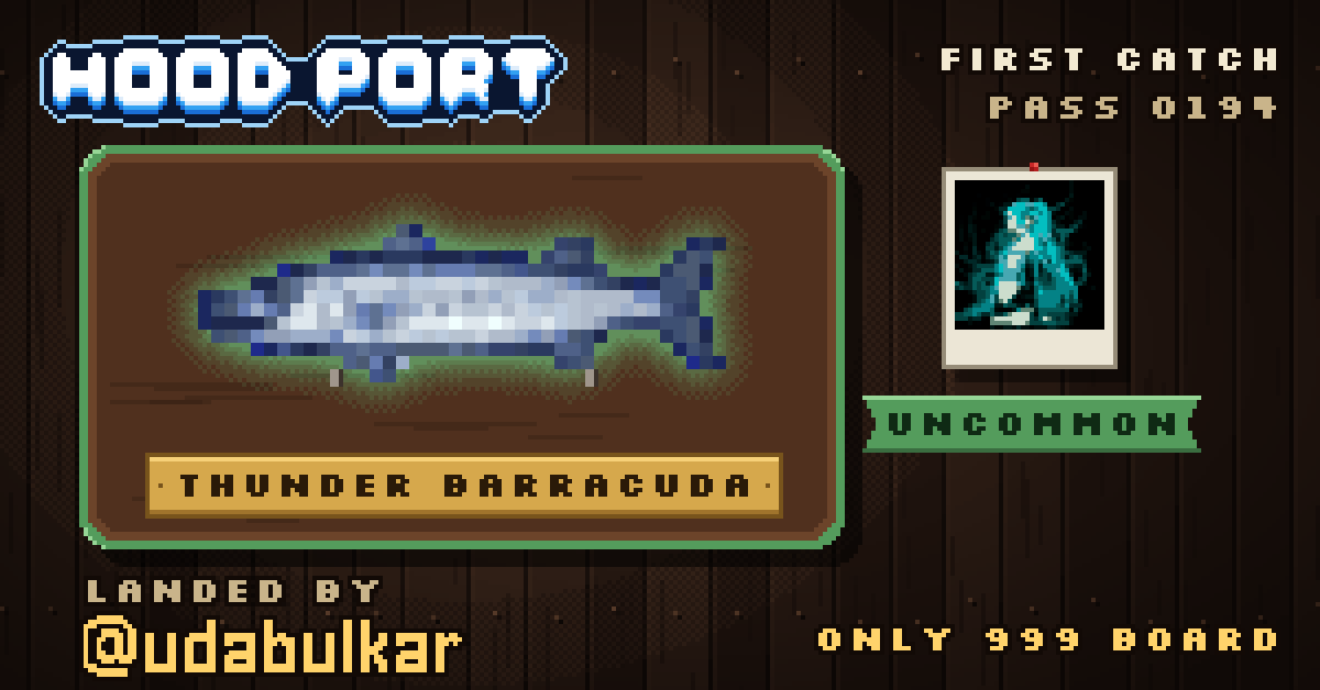 First catch of @udabulkar at Hoodport: Thunder Barracuda (Uncommon)